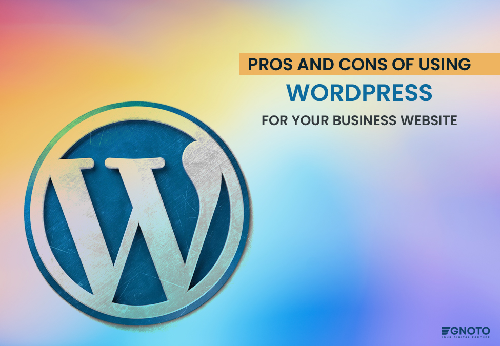 Pros and Cons of Using WordPress